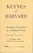 Keynes at Harvard by Zygmund Dobbs Keynes at Harvard by Zygmund Dobbs