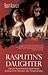 Rasputin’s Daughter:  Sebuah Novel Berlatar Kisah Nyata tentang Cinta, Dendam, dan Pengkhianatan
