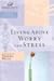 Living Above Worry and Stre...