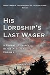 His Lordship's Last Wager by Miranda Davis