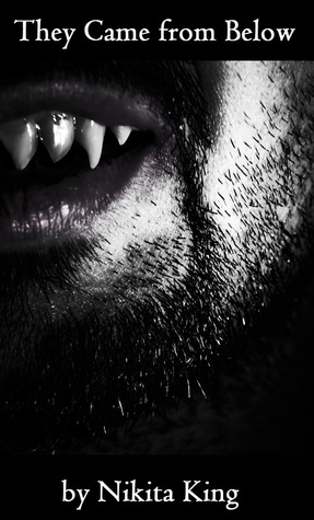 They Came from Below (Kindle Edition)