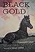 Black Gold