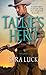 Tallie's Hero by Sara Luck
