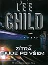 Zítra bude po všem by Lee Child