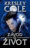 Závod o život by Kresley Cole