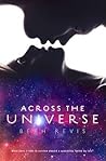 Across the Universe by Beth Revis Across the Universe by Beth Revis