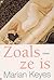 Zoals ze is (Walsh Family, #3)