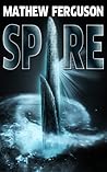 Spire by Mathew Ferguson