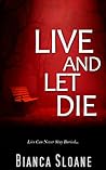 Live and Let Die