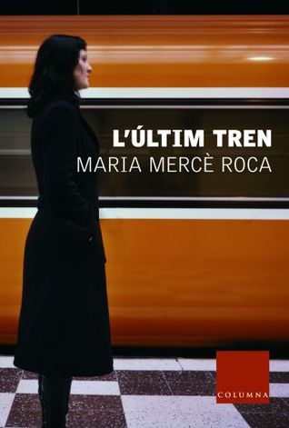 L'últim tren (Paperback)