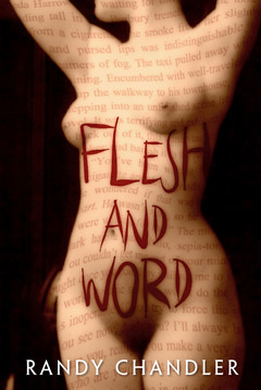 Flesh And Word (Kindle Edition)