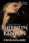 À Luz da Meia-Noite by Sherrilyn Kenyon