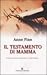 Il testamento di mamma