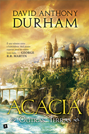 Outras Terras (Acácia, #3)