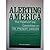 Alerting America: The Papers of the Committee on the Present Danger