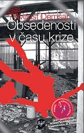 Obsedenosti v času krize (Primeri Inšpektorja Vrenka, #6)
