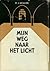 Mijn weg naar het licht