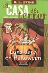 Luna Llena en Halloween by R.L. Stine