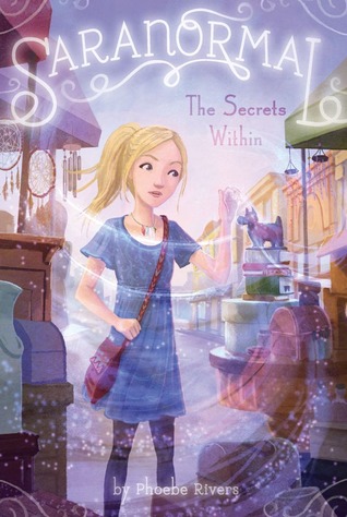 The Secrets Within (Saranormal, #7)