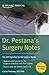 Dr. Pestana's Surgery Notes...