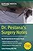 Dr. Pestana's Surgery Notes: Top 180 Vignettes for the Surgical Wards