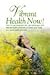 Vibrant Health Now! How to use essential oils, aromatherapy a... by Casey Conrad