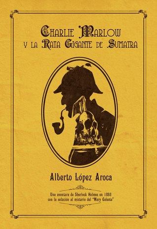 Charlie Marlow y la rata gigante de Sumatra (Paperback)