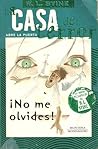 ¡No me olvides! by R.L. Stine