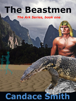 The Beastmen (Ark, #1)