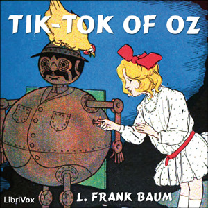 Tik-Tok of Oz (Oz, #8)
