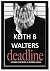 Deadline - Stories featuring DI George Haven (Volume #1)