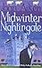 Midwinter Nightingale (The Wolves of Willoughby Chase, #10)