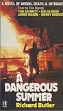 A Dangerous Summer