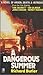 A Dangerous Summer by Richard Butler