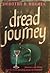 Dread Journey