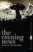 The Evening News: Stories (...