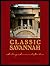 Classic Savannah: History, ...