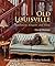 Old Louisville by David Domine