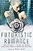 The Mammoth Book of Futuristic Romance by Trisha Telep