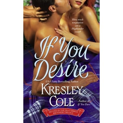 If You Desire Maccarrick Brothers 2 By Kresley Cole