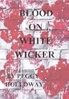 Blood on White Wi...