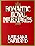 Romantic Royal Marriages