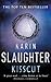 Kisscut by Karin Slaughter