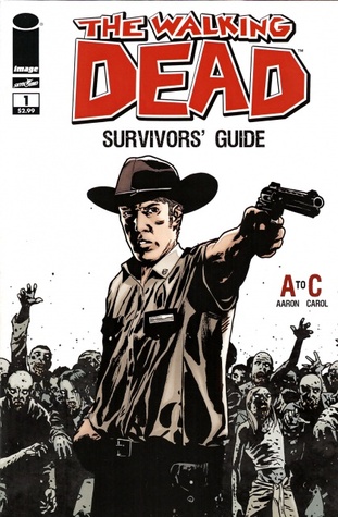 The Walking Dead Survivors' Guide A to C