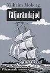 Väljarändajad