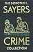 Dorothy L. Sayers Crime Collection