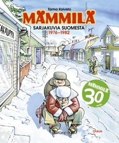 Mämmilä: sarjakuvia Suomesta 1976-1982