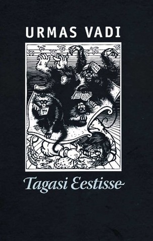 Tagasi Eestisse (Hardcover)