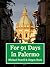 For 91 Days in Palermo, Sicily