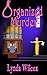 Organized Murder (Verity Lo...
